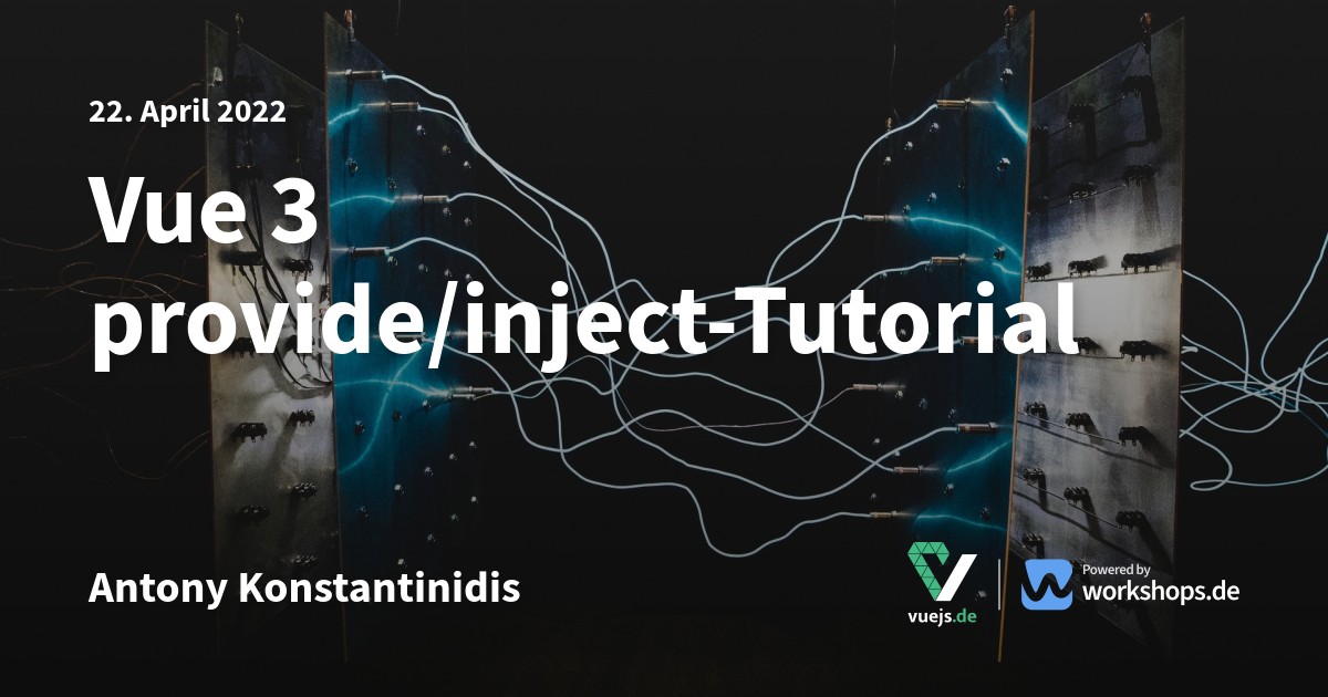 Vue 3 provide/inject-Tutorial | vuejs.de